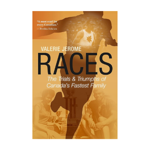 Races: The Trials and Triumphs of Canada's Fastest Family